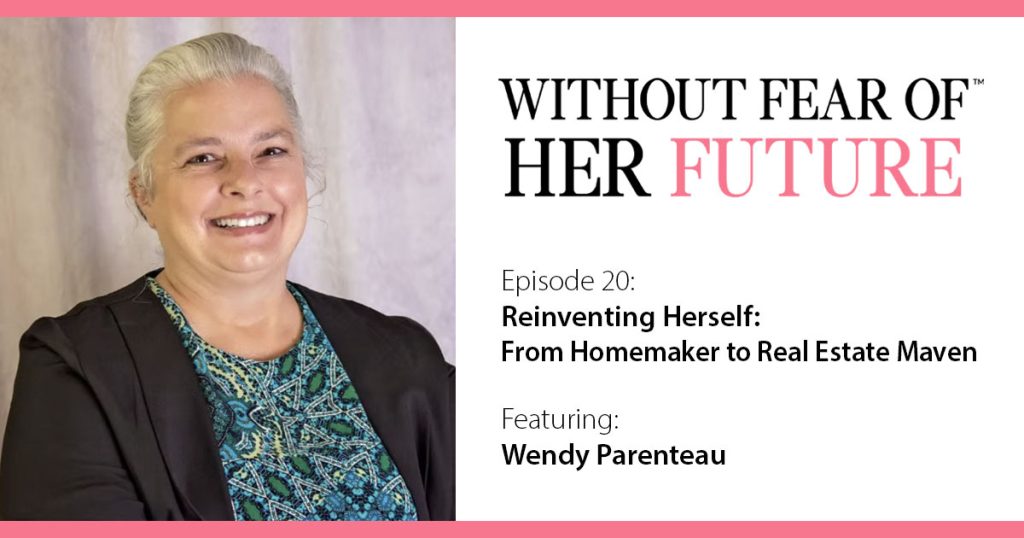 From Homemaker to Real Estate Maven