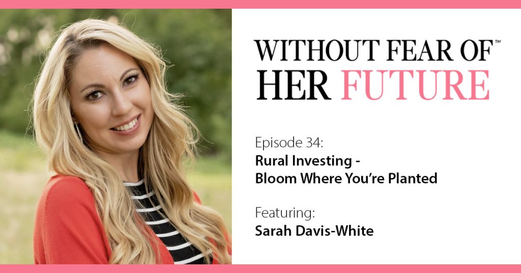 Rural Investing with Sarah Davis-White