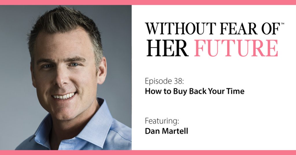How to Buy Back Your Time with Dan Martell