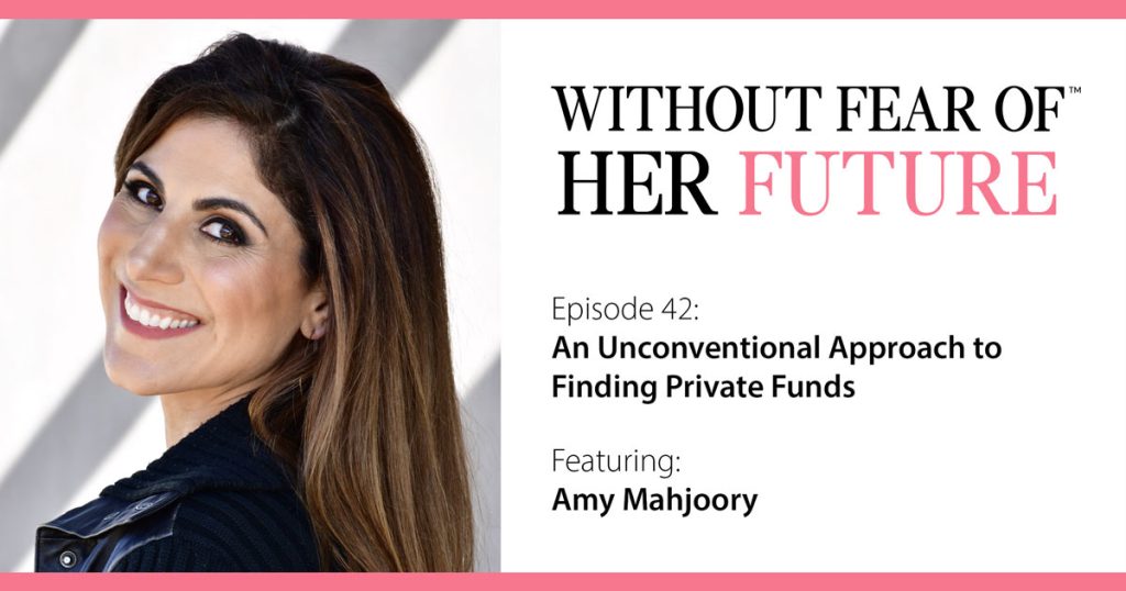 Amy Mahjoory: An Unconventional Approach to Finding Private Funds